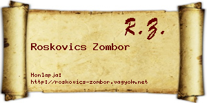 Roskovics Zombor névjegykártya